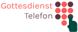 Gottesdienst Telefon